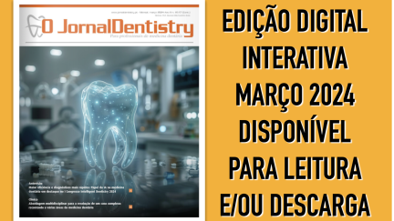 O JornalDentistry de março 2024