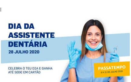 Dia da Assistente Dentária —  28 de julho de 2020