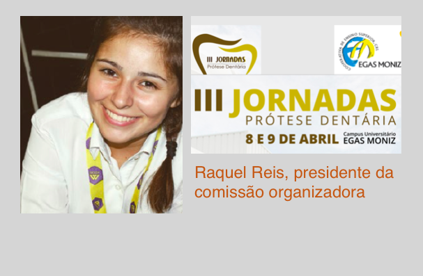 III Jornadas de Prótese Dentária Egas Moniz