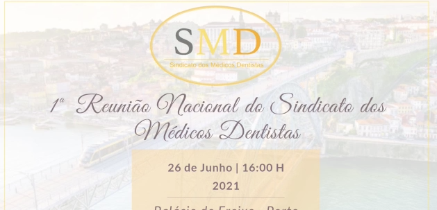 1ª Reunião Nacional do Sindicato dos Médicos Dentistas, no Palácio do Freixo no Porto