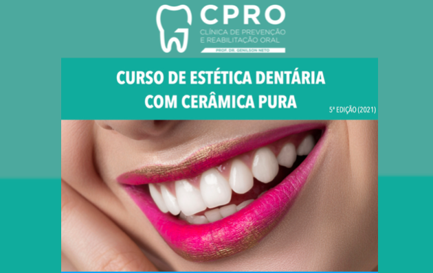 Curso de Estética Dentária com Cerâmica Pura