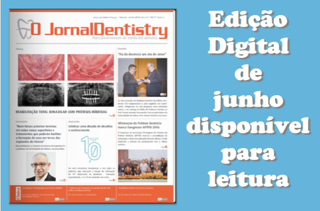 Edição digital do "O JornalDentistry" de junho 2016