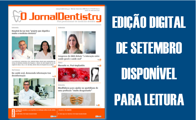 Já pode ler a edição digital de setembro do "O JornalDentistry"