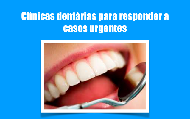 Website disponibiliza lista de clinicas dentárias para responder a casos urgentes