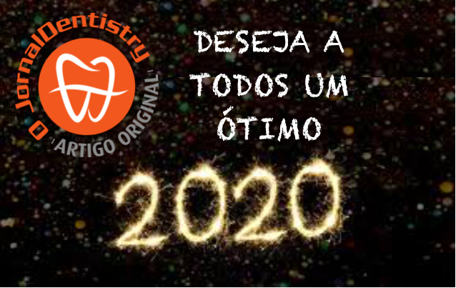 O JornalDentistry deseja a todos um ótimo 2020