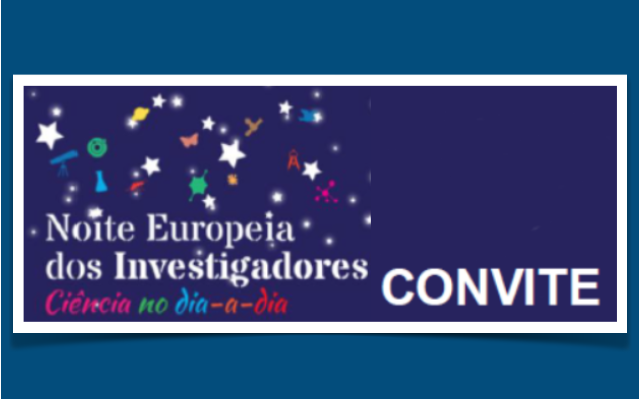 A Noite Europeia dos Investigadores está de volta!