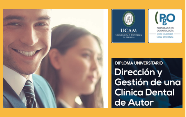 Diploma Universitario em "Dirección y Gestión de Clínica Dental  de Autor" (UCAM) 2017