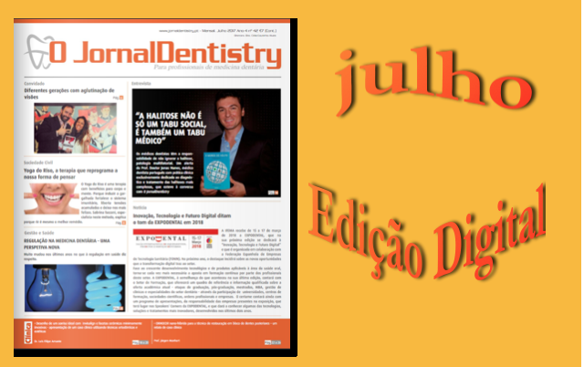 A edição digital do "O JornalDentistry" de julho disponível para leitura