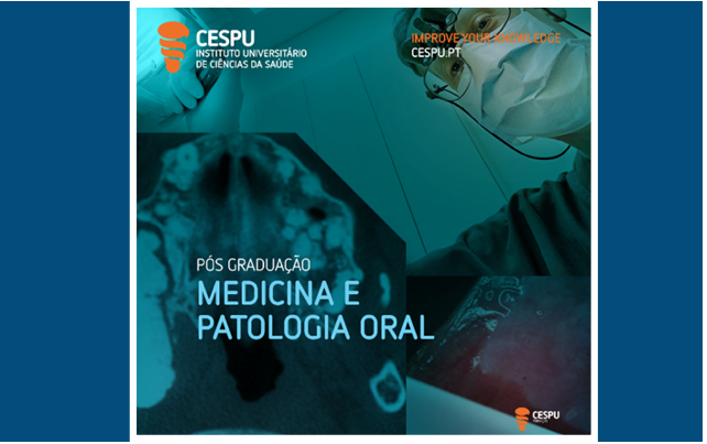 Candidaturas Abertas | Pós-Graduação em Medicina e Patologia Oral - 6ª edição (Gandra-Paredes)