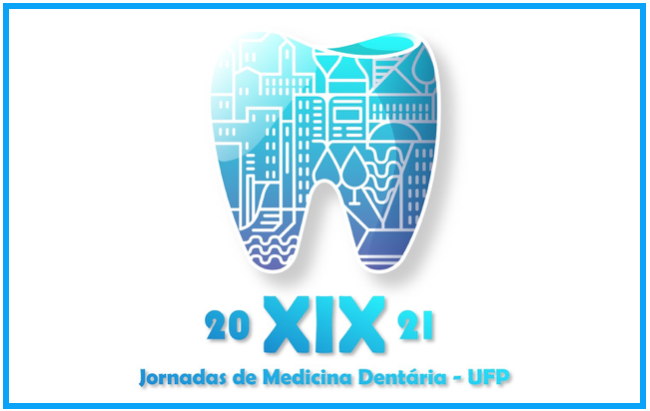 XIX Jornadas de Medicina Dentária da UFP em formato híbrido