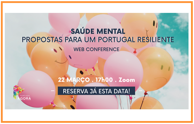 "Saúde Mental: propostas para um Portugal Resiliente"