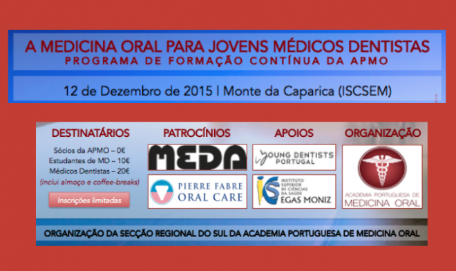 A Medicina Oral para Jovens Médicos Dentistas - APMO