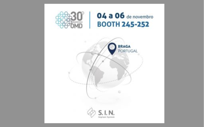 S.I.N. Implant System participa do 30º Congresso da OMD, no mês de novembro, em Portugal