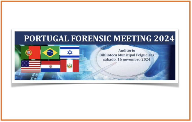 Felgueiras acolhe o Portugal Forensic Meeting 2024 em novembro