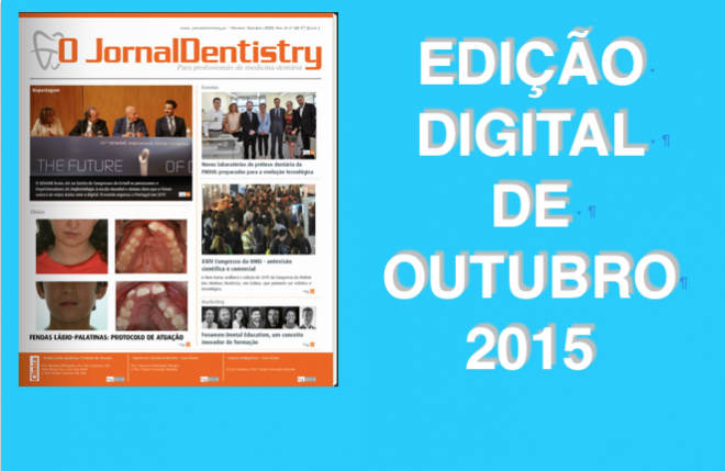 O JornalDentistry de outubro Edição Digital  já disponível