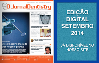 EDIÇÃO DIGITAL DE SETEMBRO DO JORNALDENTISTRY DISPONÍVEL NO NOSSO SITE