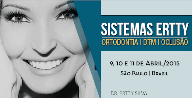 SISTEMAS ERTTY - ORTODONTIA | DTM | OCLUSÃO