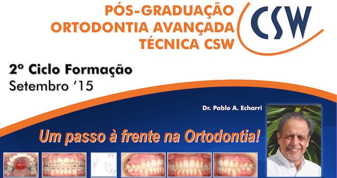 PÓS-GRADUAÇÃO ORTODONTIA AVANÇADA – TÉCNICA CSW